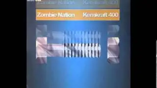 Zombie Nation - Kernkraft 400 (Splank! Remix) 1999