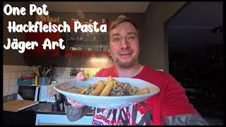 One Pot Hackfleisch Pasta Jäger Art.