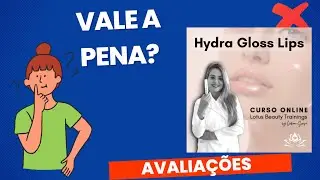 (REVIEW) CURSO DE HYDRA GLOSS LIPS - LOTUS - LOTUS BEAUTY TRAININGS, VALE A PENA? #SHORTS