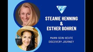 Stefanie Henning - Trailer zur Mann-Sein-Heute Discovery Journey