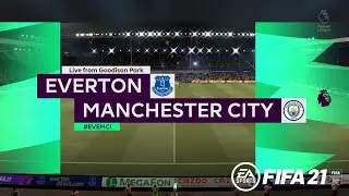 Everton vs Manchester City - FIFA 21 (Premier League)