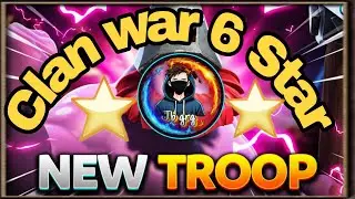 Clan war 6 star new troops || clash of clans th18