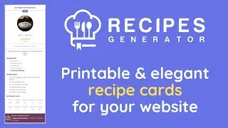Create printable, elegant, and Google-optimized recipe cards for your website - Recipes Generator