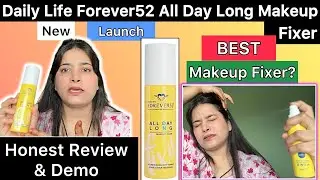 Daily Life Forever52 All Day Long Makeup Fixer Review | How to use daily life forever52 makeup fixer
