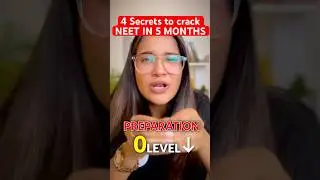 4 Secrets TO CRACK NEET IN 5 MONTHS  #neet2025 #neetpreparation