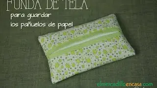 Aprende a hacer una Funda para tus pañuelos de papel