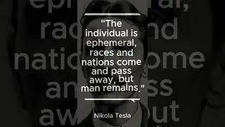 Nikola Tesla's MOST POWERFUL Words That Will CHANGE Your Life