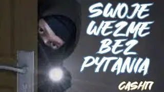 Cashti - Swoje wezmę bez pytania (prod. Snede, cuts. DJ Cumz)