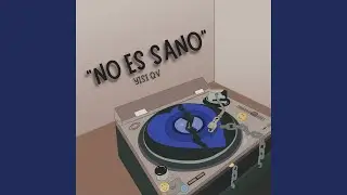 NO ES SANO
