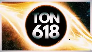 TON 618 ⚫ | El Agujero Negro m&aacute;s Grande del Universo: &iquest;qu&eacute; esconde el monstruo?
