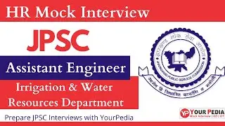 JPSC AE HR Mock Interview | ME | Irrigation & Water Resources Department | Prepare with YourPedia