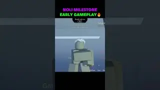 Noli Milestone Gameplay #forsaken