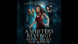 Shifter's Revenge A Gritty Urban Fantasy Novel: A Gritty Urban Fantasy Novel - Ava Mason