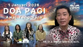 DOA PAGI | Awal yang Baru - 1 Januari 2026 | Ps. Wignyo Tanto