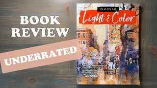 BOOK REVIEW Iaian Stewart's En Plein Air: Light & Color