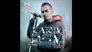 Karim OSM - Ayen Iderun (Album Tafat).2015