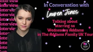 Curtain Call Conversation with Lauren Jones