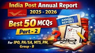 Annual Report India Post 2025 - 2026 l Best 50 MCQs for your Upcoming exam 2026 #gdstopa #gdstomts 