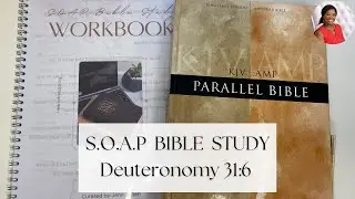 S.O.A.P Bible Study Deuteronomy 31:6 .#biblereading #biblestudy #biblestudytools