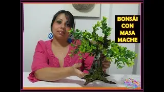 #AprendeConmigo #bonsai #papelmache COMO HACER BONSAI  CON MASA MACHE 💚💚💚