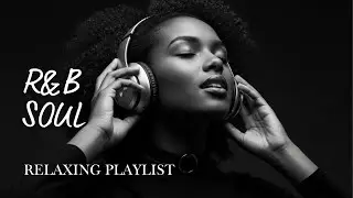 Soft Soul & R&B Playlist for Intimate Night Moments