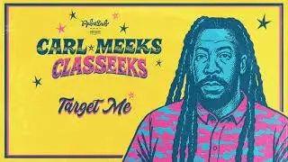 CARL MEEKS - TARGET ME