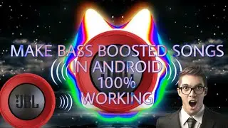 How to Bass Boost Any Songs And How to Save It. In Android[Without Root]