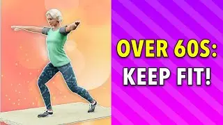 Keep Fit For Over 60s - Simple Home Exercises
