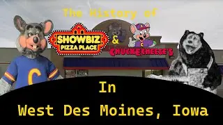 История пиццерии Showbiz Pizza Place и Chuck E. Cheese в Западном Де-Мойне, штат Айова