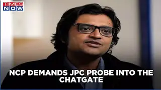 NCP demands a JPC probe in Arnab's chat gate disclosure; Will Maha govt react?