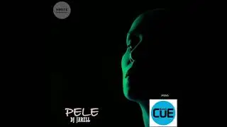 DJ Jarell _ Pele (Original Mix)