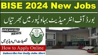 BISE Jobs 2024 | Board Of Intermediate Bhawalpore New Jobs 2024 #jobs @PAKJOBNEWSUSMAN5401