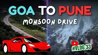 Goa to Pune Monsoon Drive Vlog | Scenic Roads & Rainy Adventures | #vlog_33