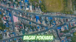 Bagar Pokhara Drone Video