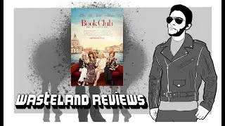 Book Club: The Next Chapter (2023) - Wasteland Film Review