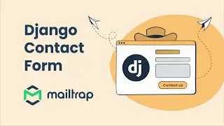 Django Contact Form - Tutorial by Mailtrap