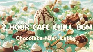 [Royalty Free BGM] Sweet Chocolate Mint Time 🍫🌿 | Gentle Synth Chill for Work, Study & Sleep