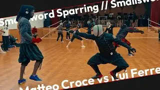 Smallsword Sparring - Matteo vs Rui Ferreira
