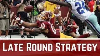 2017 Fantasy Football Draft Strategy: Late Round Strategy