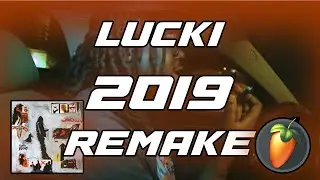 How LUCKI - 2019 was produced by F1LTHY