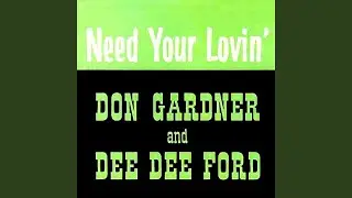 I Need Your Loving