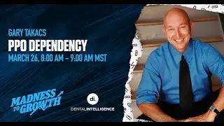 Gary Takacs: Six step plan to successfully resign from PPO plans! (Madness to Growth Webinar)