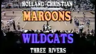 1990 Three Rivers vs Holland Christian High School Basketball Michigan State Quarterfinals FULL GAME
