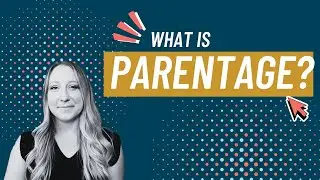 Family Law Court Basics: What Is Parentage?