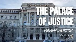 The Palace of Justice | Palais de Justice | Vienna | Austria | Things To Do In Vienna