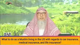 Как мусульманин, проживающий в США, в отношении автострахования, медицинского страхования и страх...