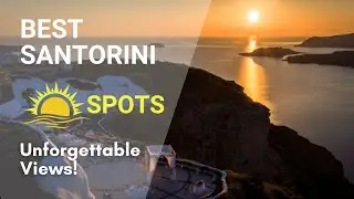 Top Santorini Sunset Viewpoints: Best Spots to Watch the Sunset
