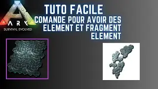 Tuto Ark Survival Evolved comment avoir des &Eacute;l&eacute;ment et fragment d'&Eacute;l&eacute;ment (la commande)