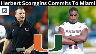 Herbert Scroggins Commits To Miami | Miami Hurricanes Football Recruiting News
