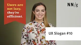 Users Are Not Lazy (UX Slogan #10)